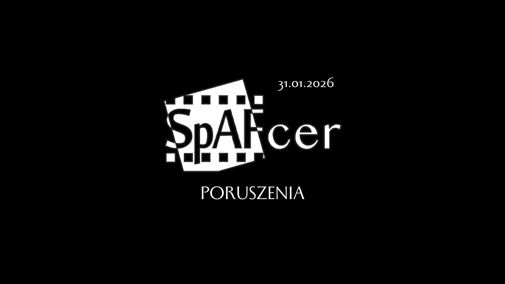 SpAFcer 31.01.2026 - Poruszenia