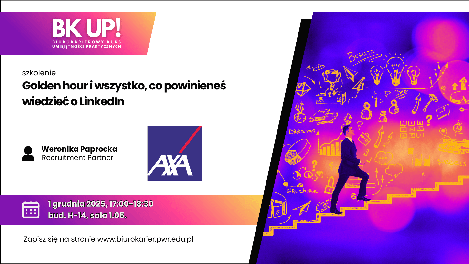 Golden hour i wszystko, co powinieneś wiedzieć o LinkedIn - szkolenie BK UP! z firmą AXA