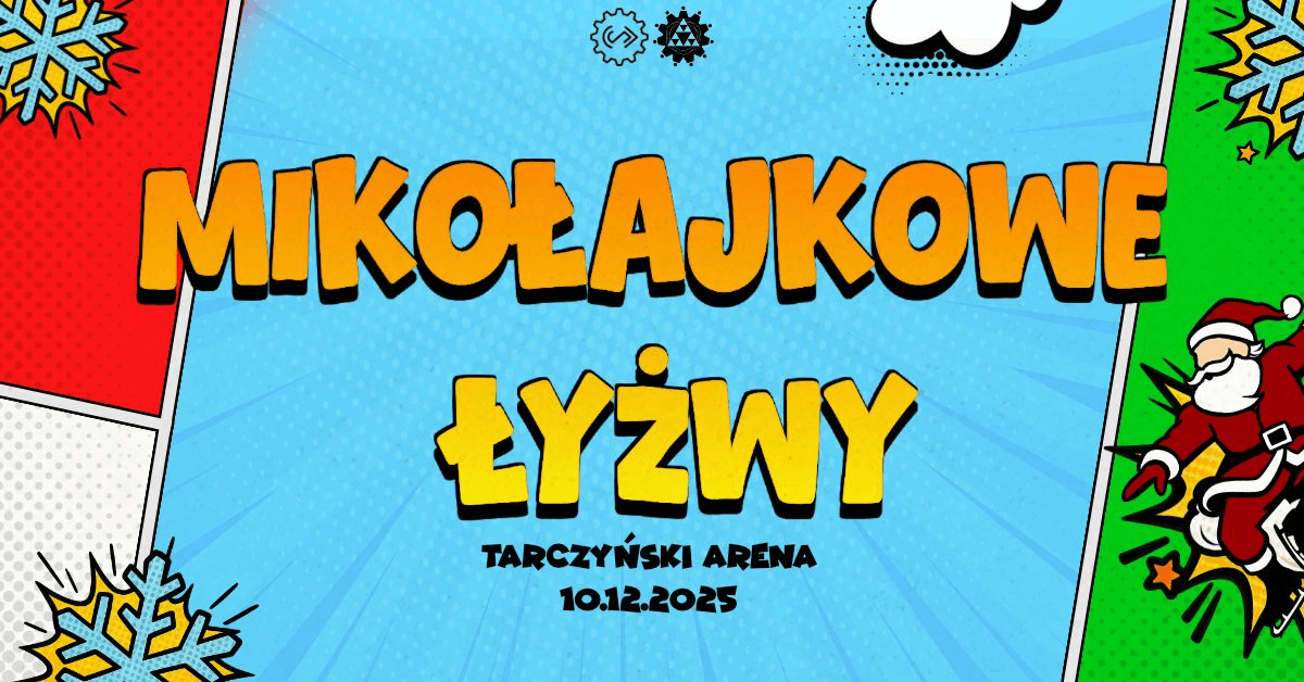 Mikołajkowe Łyżwy W4 i W13