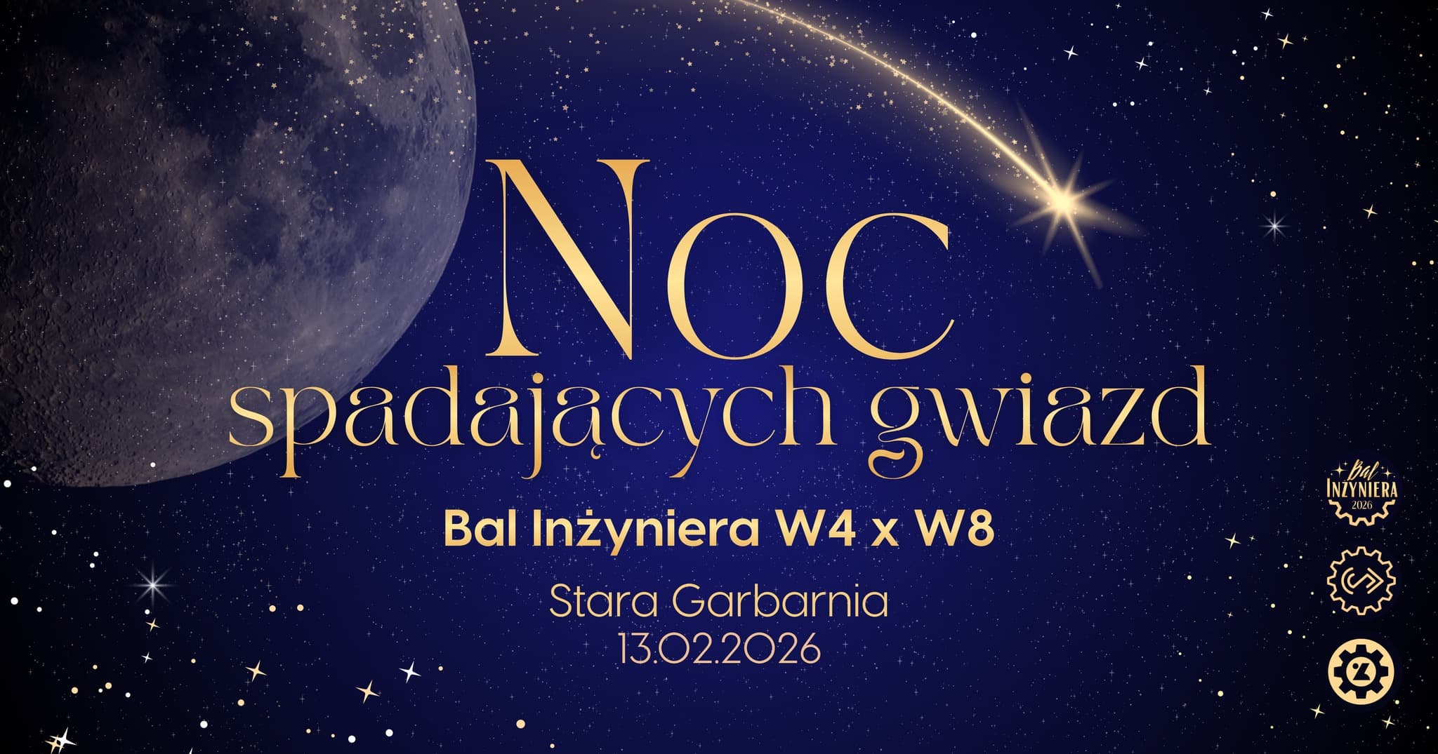 Bal Inżyniera W4&W8 ,,Noc spadających gwiazd"