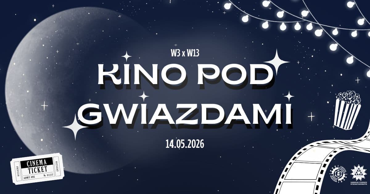 "Kino pod gwiazdami" - Kino Plenerowe W3 x W13
